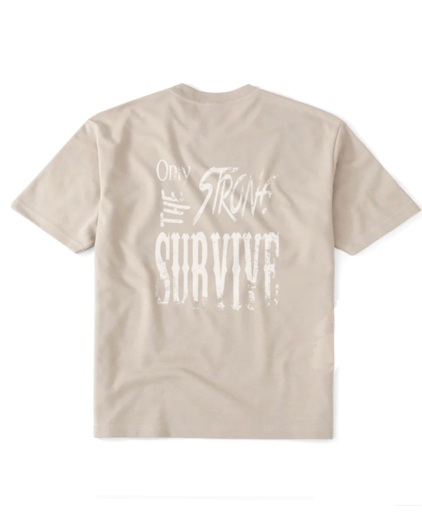 "Only the strong survive" tee